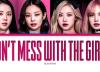 ترجمه آهنگ The Girls از گروه BLACKPINK